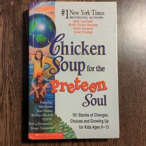 Chicken Soup for the Preteen Soul